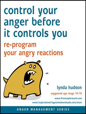 cover image of Control Your Anger Before It Controls You